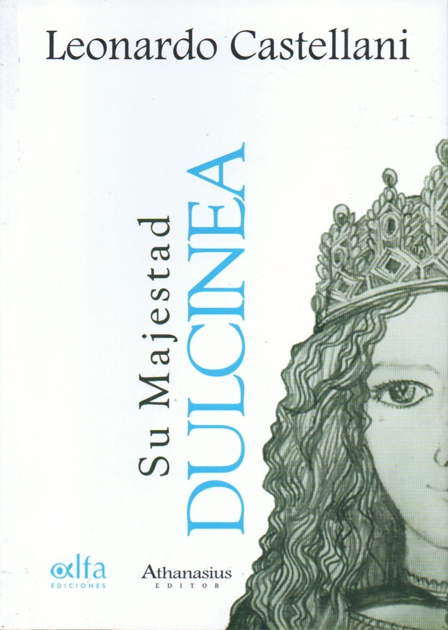 Su Majestad Dulcinea